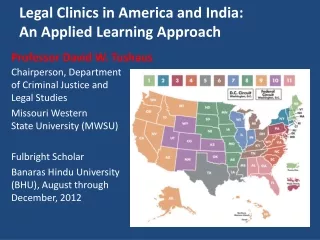 Legal Clinics in America and India:   An Applied Learning Approach