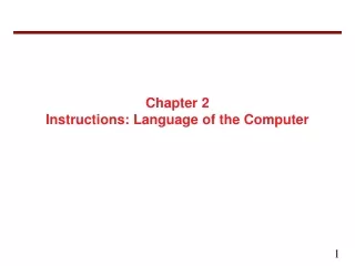 Chapter 2 Instructions: Language of the Computer