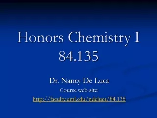 Honors Chemistry I 84.135