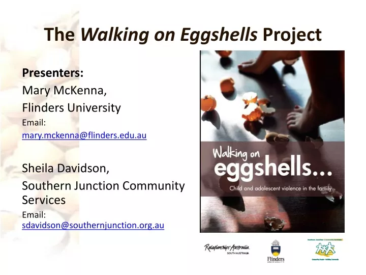 the walking on eggshells project