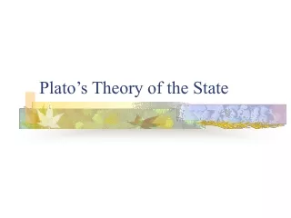 Plato’s Theory of the State