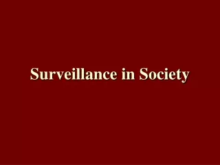 Surveillance in Society