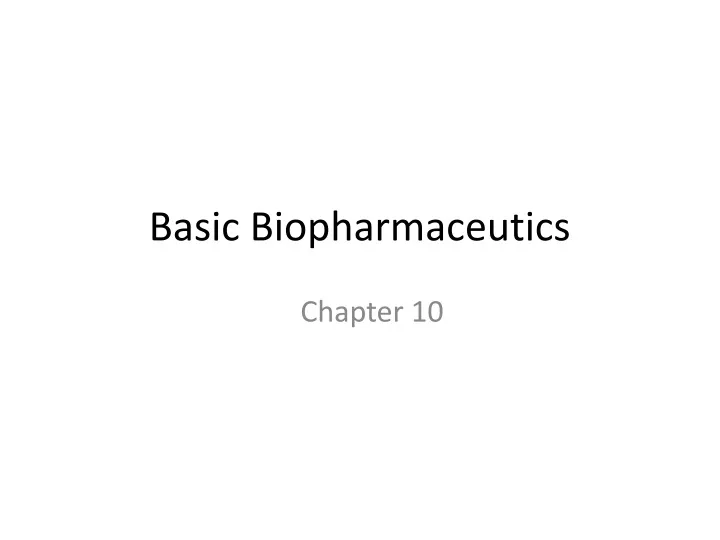 basic biopharmaceutics