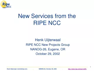 New Services from the RIPE NCC