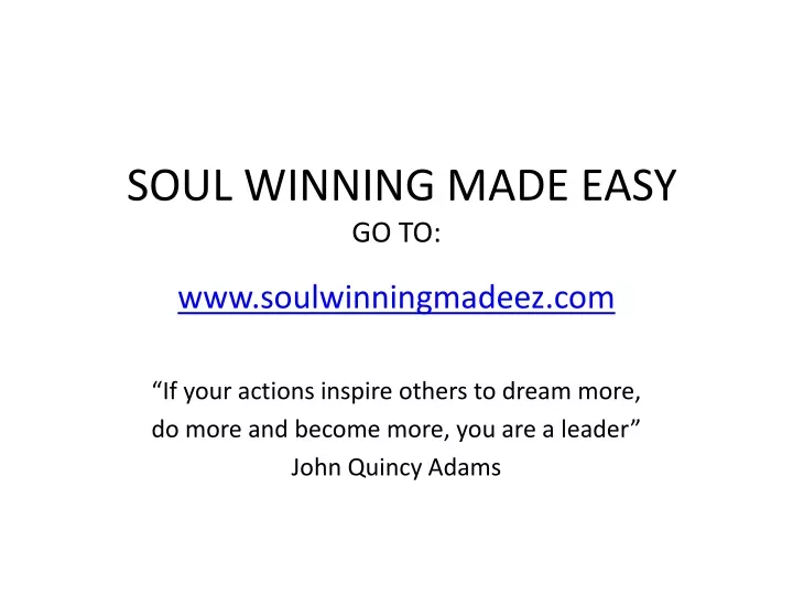 soul winning made easy go to