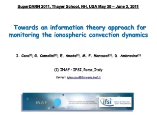 Towards an information theory approach for monitoring the  ionospheric  convection dynamics
