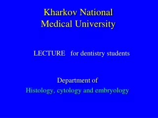 Kharkov National  Medical University