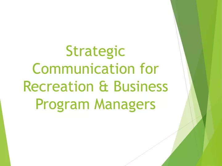 strategic communication for recreation business program managers