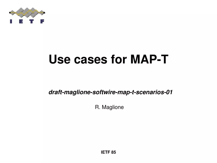 use cases for map t
