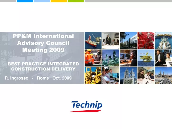 pp m international advisory council meeting 2009 best practice integrated construction delivery