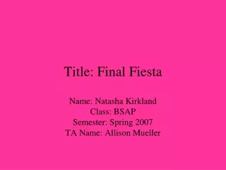 Title: Final Fiesta