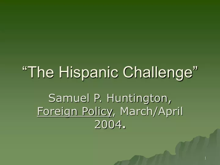 the hispanic challenge