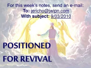 POSITIONED  FOR REVIVAL