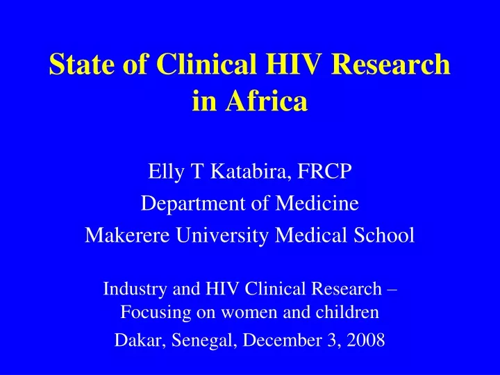 state of clinical hiv research in africa
