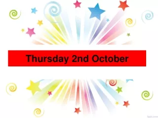 Thursday 2nd October