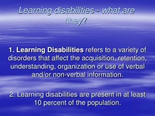 Learning disabilities - what are they ?