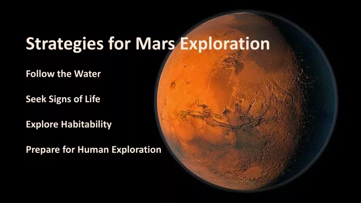 strategies for mars exploration follow the water