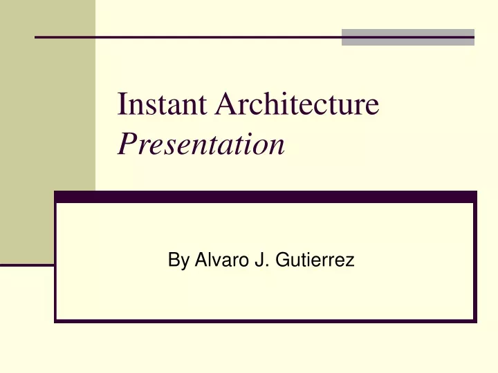 instant architecture presentation