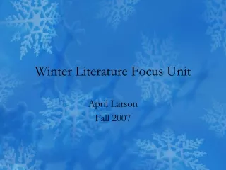 Winter Literature Focus Unit