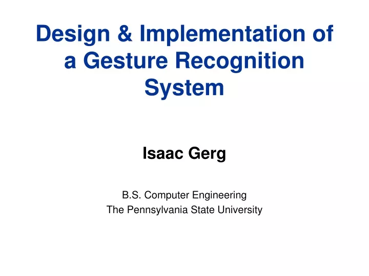 design implementation of a gesture recognition system