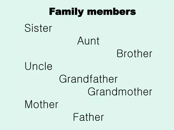 family members