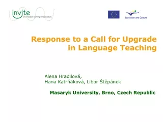 Response to a Call for Upgrade in Language Teaching