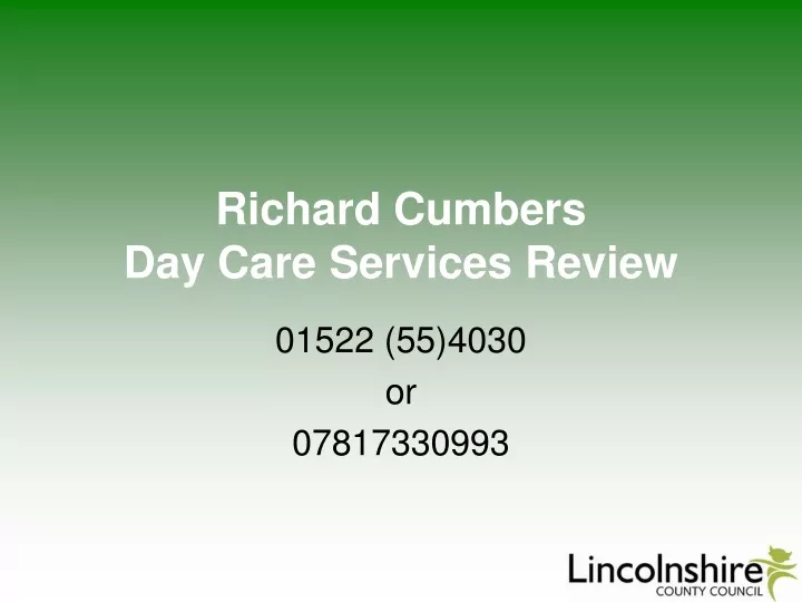 richard cumbers day care services review