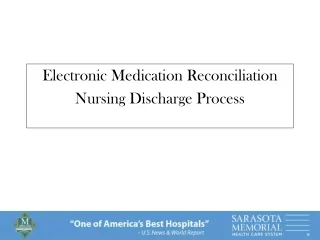 Electronic Medication Reconciliation Nursing Discharge Process