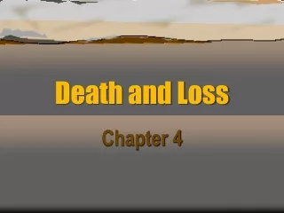 Death and Loss