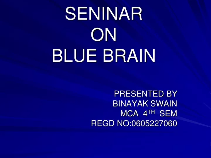 seninar on blue brain