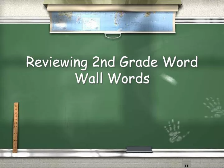 reviewing 2nd grade word wall words