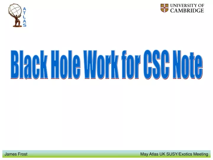 black hole work for csc note