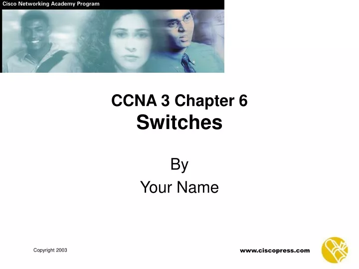 ccna 3 chapter 6 switches