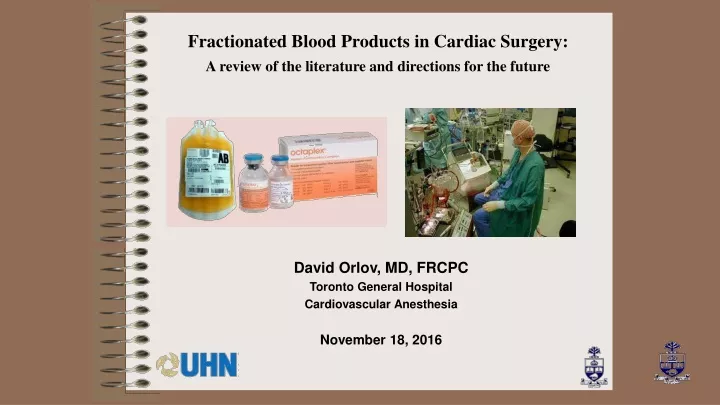fractionated blood products in cardiac surgery