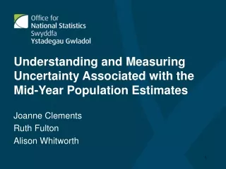 Understanding and Measuring Uncertainty Associated with the Mid-Year Population Estimates