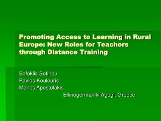 Promoting Access to Learning in Rural Europe: New Roles for Teachers through Distance Training