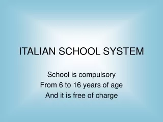ITALIAN SCHOOL SYSTEM