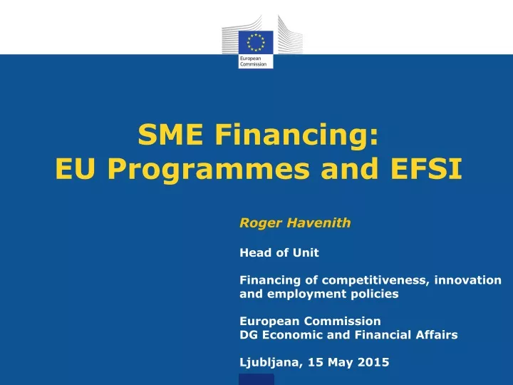 sme financing eu programmes and efsi