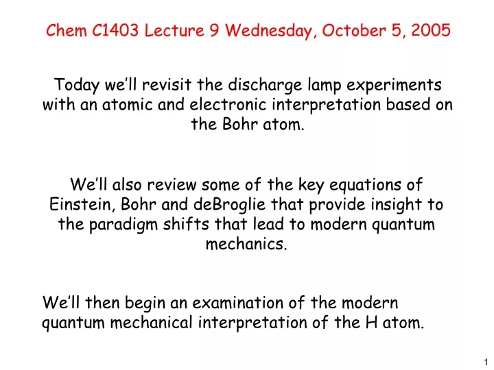 chem c1403 lecture 9 wednesday october 5 2005