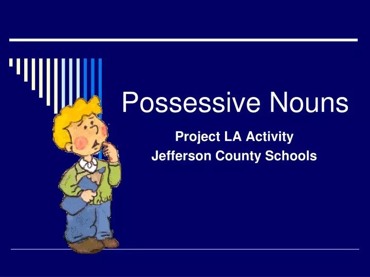 possessive nouns