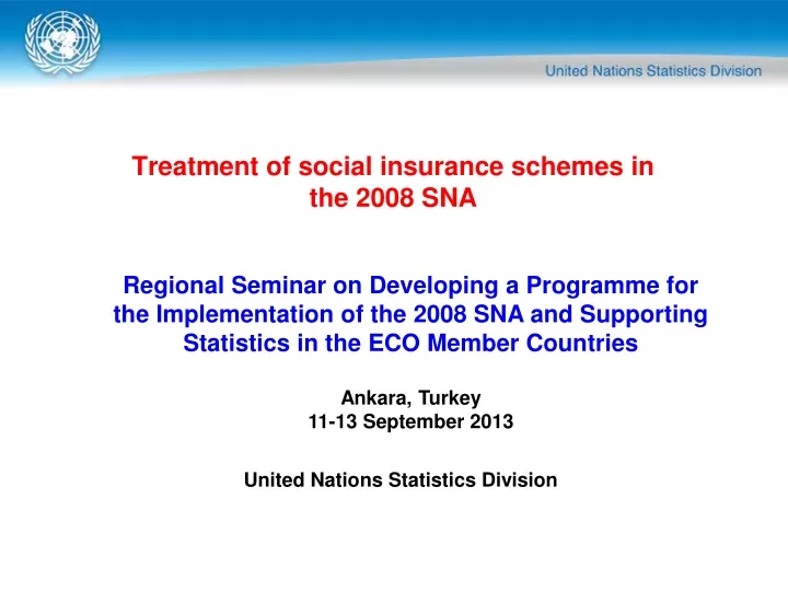 treatment of social insurance schemes in the 2008 sna