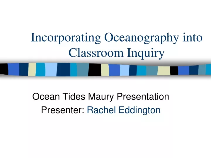 incorporating oceanography into classroom inquiry