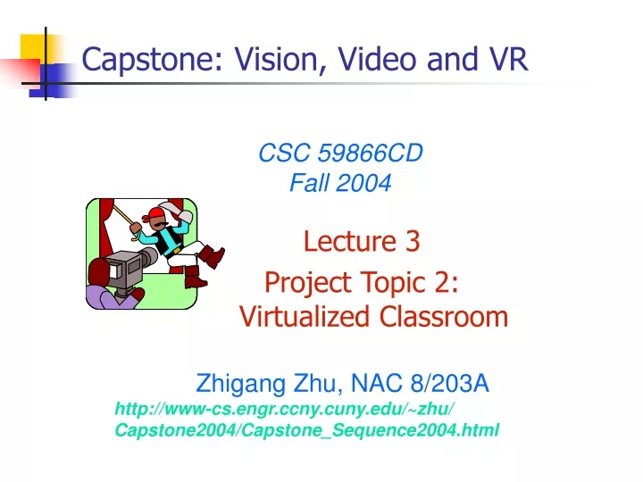 capstone vision video and vr