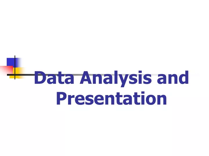 data analysis and presentation