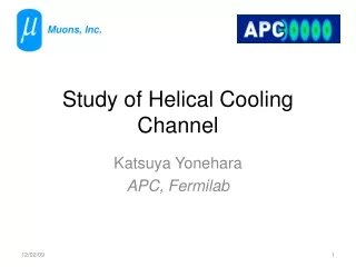 Study of Helical Cooling Channel