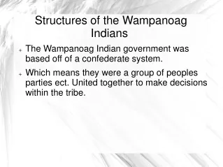 Structures of the Wampanoag Indians