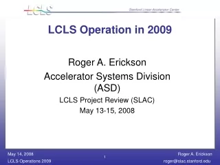 LCLS Operation in 2009