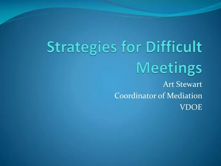 strategies for difficult meetings