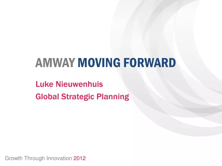 amway moving forward