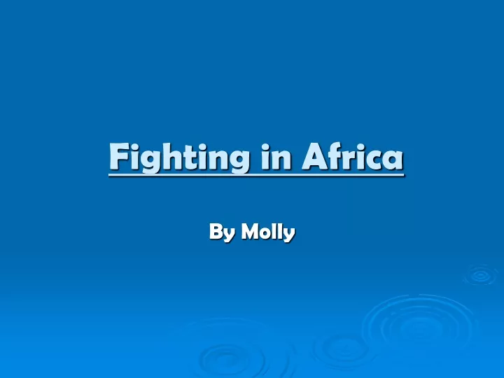 fighting in africa